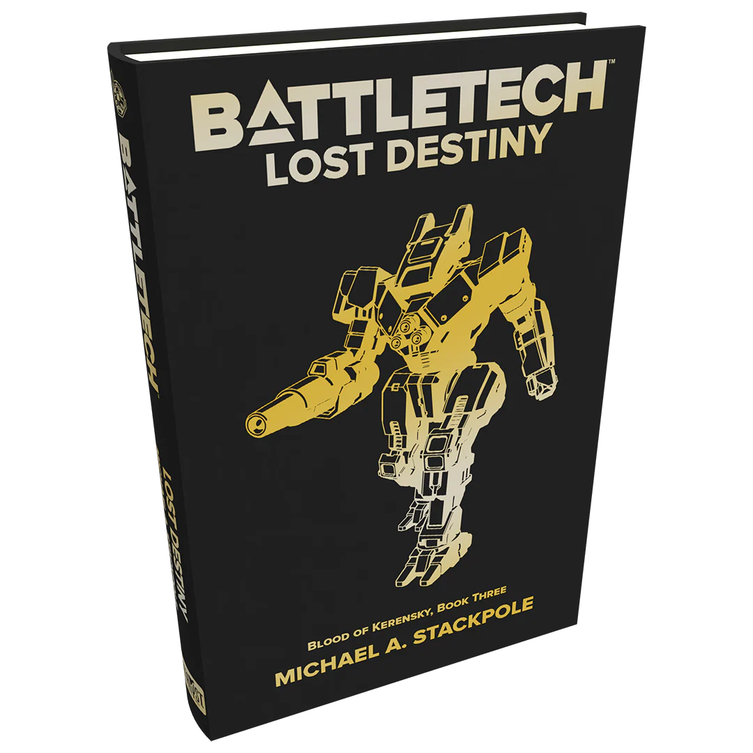 BattleTech Legends: Lost Destiny (Blood of Kerensky Trilogy, Book 3) by Michael A. Stackpole - Image 3