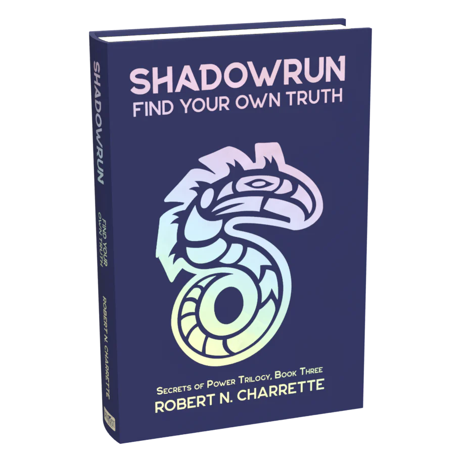 Shadowrun Legends: Find Your Own Truth (Secrets of Power Trilogy, Book Three) - Image 3